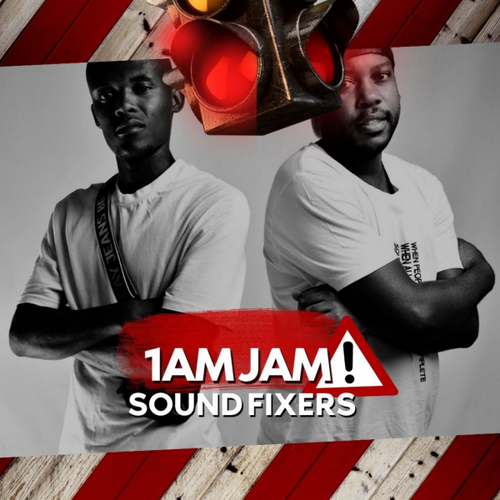 Sound Fixers - 1AM JAM [SFM08]